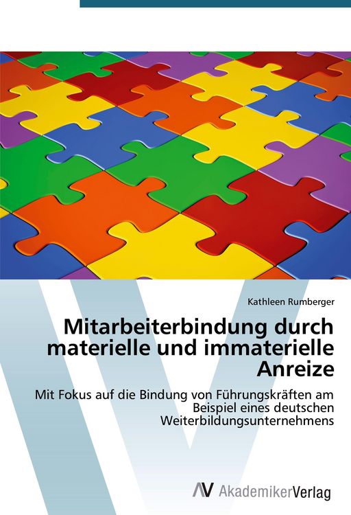 Produktbild: Mitarbeiterbindung durch materielle und immaterielle Anreize