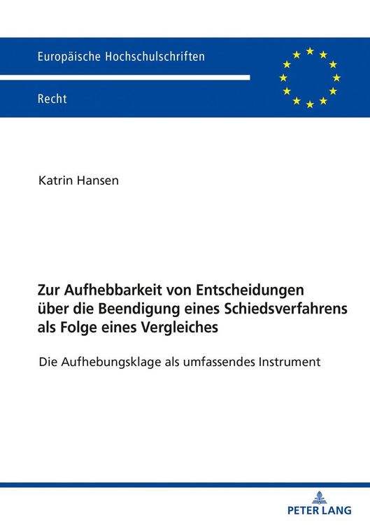 Produktbild: Zur Aufhebbarkeit von Entscheidungen &uuml;ber die Beendigung eines Schiedsverfahrens als Folge eines Vergleiches