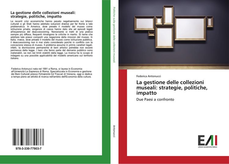Produktbild: La gestione delle collezioni museali: strategie, politiche, impatto
