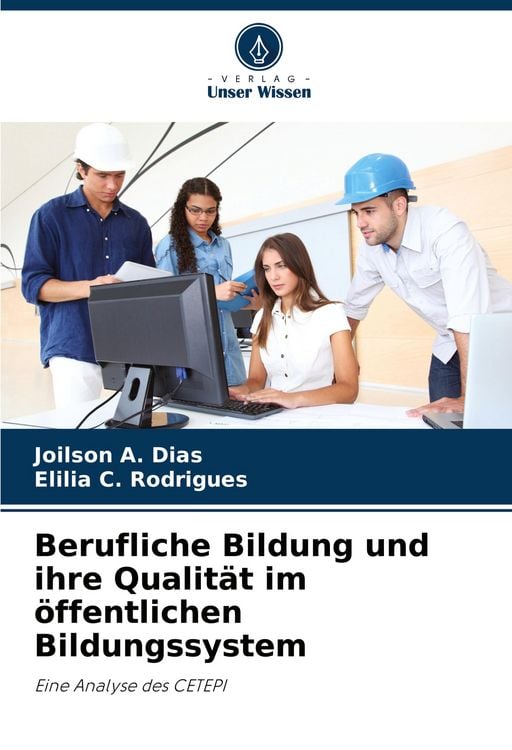 Produktbild: Berufliche Bildung und ihre Qualit&auml;t im &ouml;ffentlichen Bildungssystem