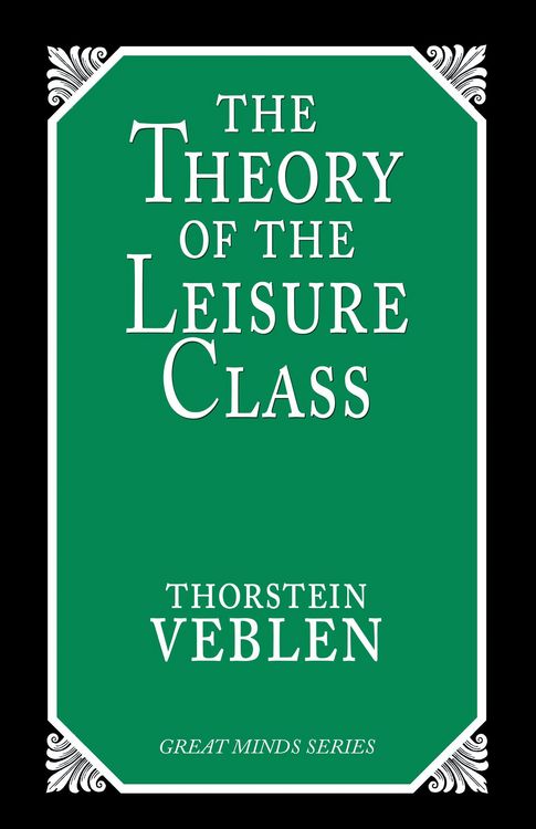 Produktbild: The Theory of the Leisure Class