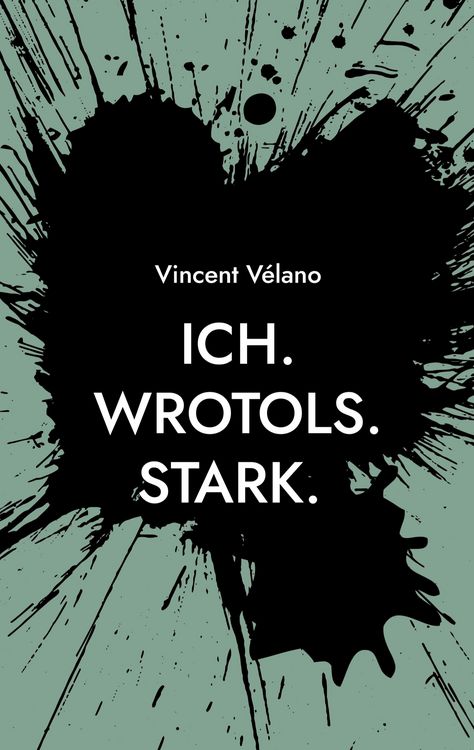 Produktbild: Ich. Wrotols. Stark