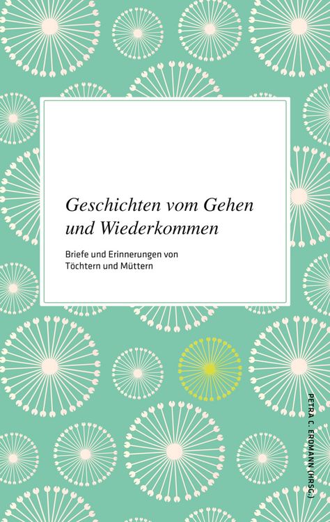 Produktbild: Geschichten vom Gehen und Wiederkommen