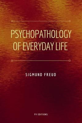 Produktbild: Psychopathology of Everyday Life