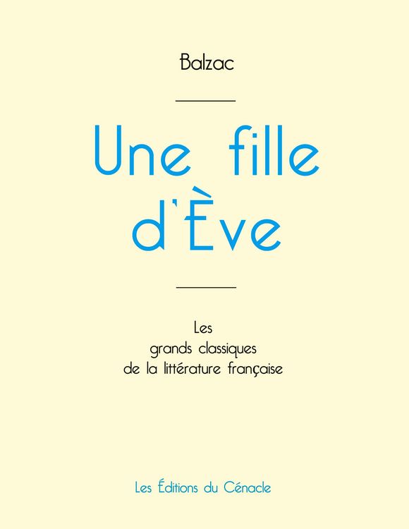 Produktbild: Une fille d'&Egrave;ve de Balzac (&eacute;dition grand format)