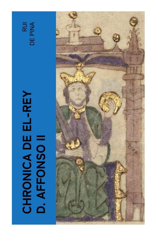 Produktbild: Chronica de El-Rey D. Affonso II