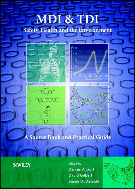 Produktbild: MDI and Tdi: Safety, Health and the Environment
