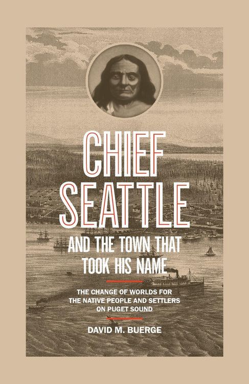 Produktbild: Chief Seattle and the Town That Took His Name