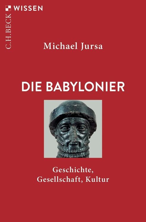 Bild vom Artikel Die Babylonier vom Autor Michael Jursa