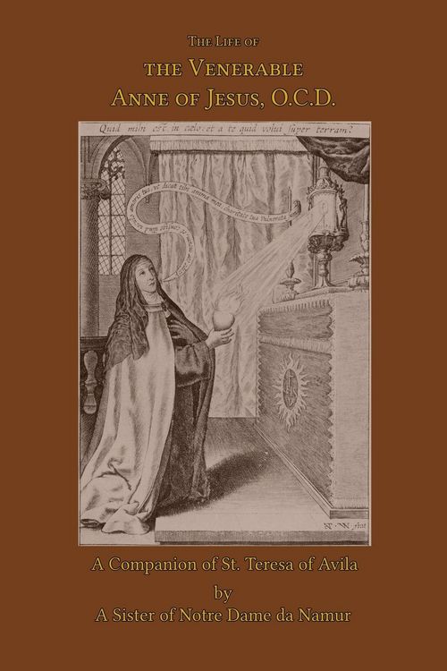Produktbild: The Life of the Venerable Anne of Jesus