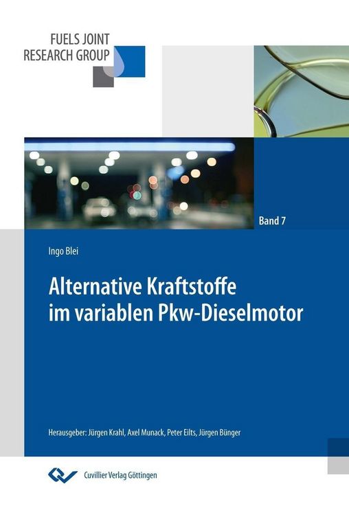 Produktbild: Alternative Kraftstoffe im variablen Pkw-Dieselmotor