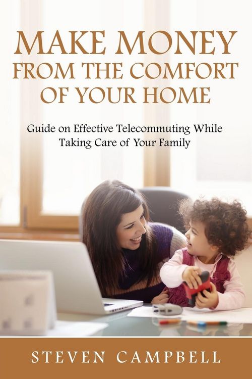 Produktbild: Make Money from the Comfort of Your Home