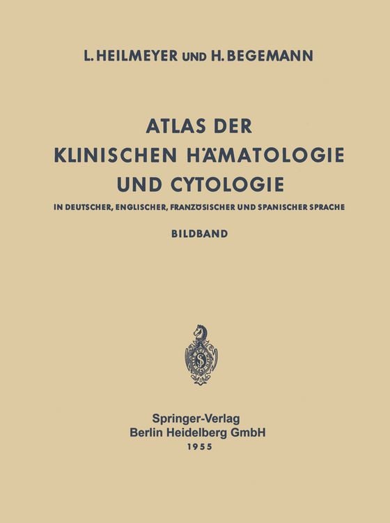 Produktbild: Atlas der Klinischen H&auml;matologie und Cytologie in Deutscher, Englischer, Franz&ouml;sischer und Spanischer Sprache
