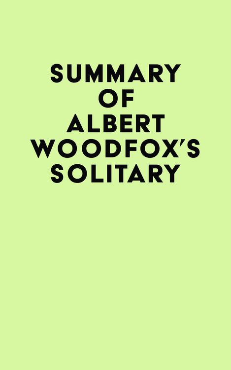 Produktbild: Summary of Albert Woodfox's Solitary