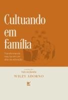 Produktbild: Cultuando em fam&iacute;lia