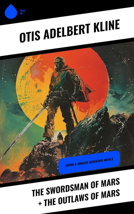 Produktbild: The Swordsman of Mars + The Outlaws of Mars