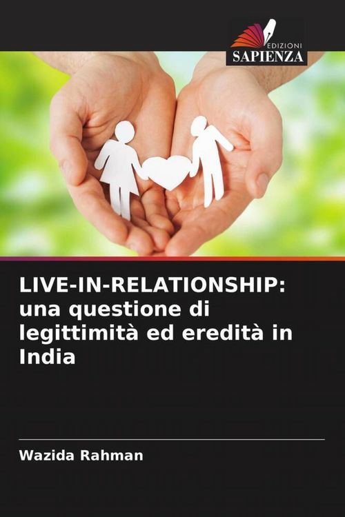 Produktbild: LIVE-IN-RELATIONSHIP: una questione di legittimit&agrave; ed eredit&agrave; in India