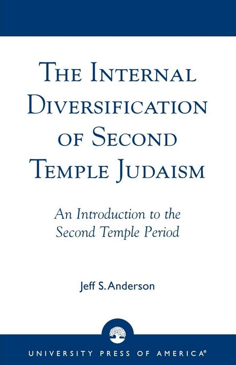 Produktbild: Internal Diversification of Second Temple Judaism