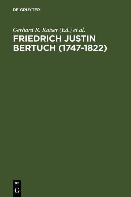 Produktbild: Friedrich Justin Bertuch (1747-1822)