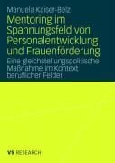 Produktbild: Mentoring im Spannungsfeld von Personalentwicklung und Frauenf&ouml;rderung