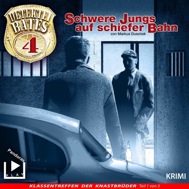 Produktbild: Detektei Bates 04 - Schwere Jungs auf schiefer Bahn