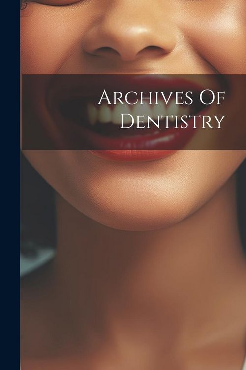 Produktbild: Archives Of Dentistry
