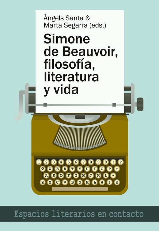 Produktbild: Simone de Beauvoir, filosof&iacute;a, literatura y vida
