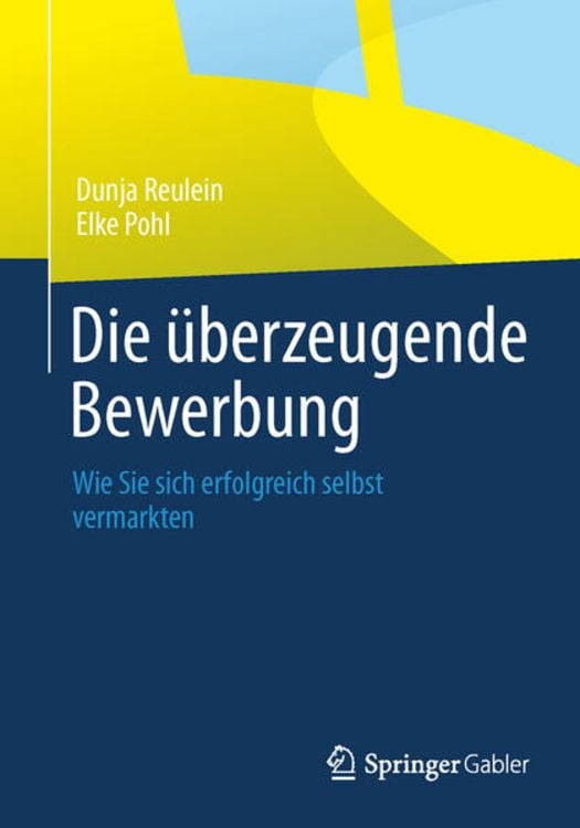 Produktbild: Die &uuml;berzeugende Bewerbung