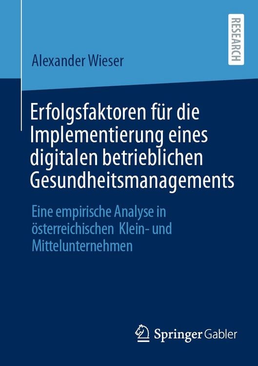 Produktbild: Erfolgsfaktoren f&uuml;r die Implementierung eines digitalen betrieblichen Gesundheitsmanagements