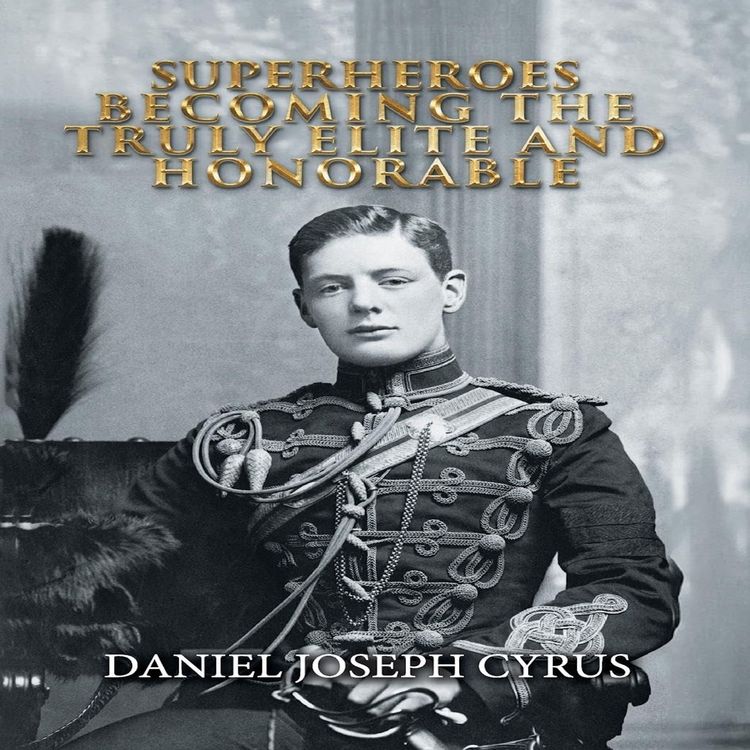 Produktbild: Superheroes - Becoming The Truly Elite & Honorable