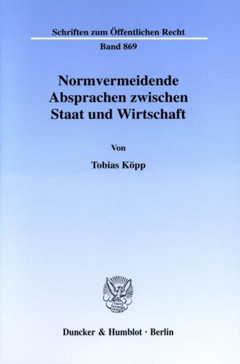 Produktbild: Normvermeidende Absprachen zwischen Staat und Wirtschaft.