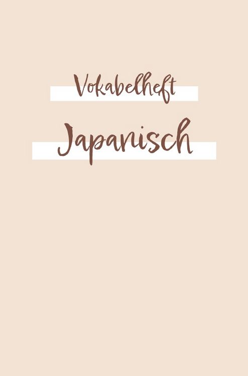 Produktbild: Vokabelheft, Heft zum japanisches Vokabeln zu lernen und zu schreiben - &Uuml;bungsbu
