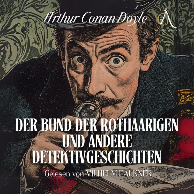 Produktbild: Der Bund der Rothaarigen und andere Detektivgeschichten - Sherlock Holmes H&ouml;rbuch