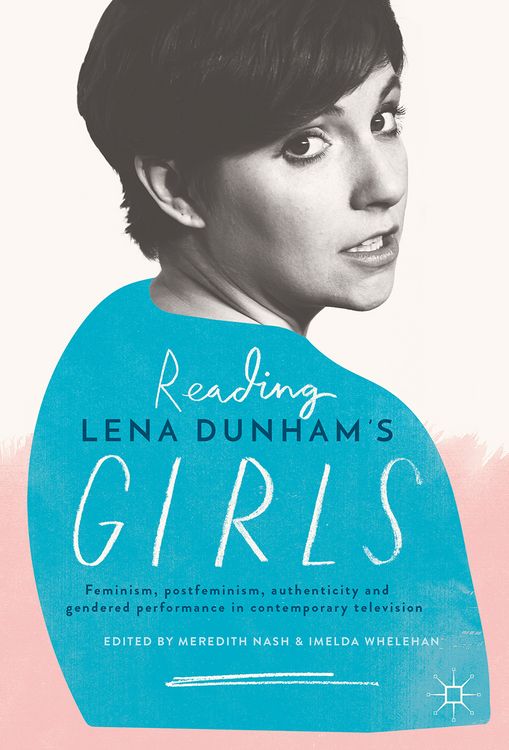 Produktbild: Reading Lena Dunham&rsquo;s Girls