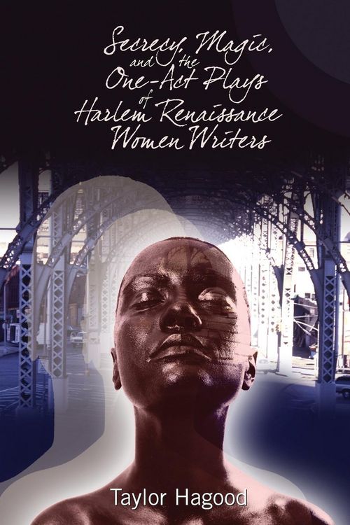 Produktbild: Secrecy, Magic, and the One-Act Plays of Harlem Renaissance Women Writers