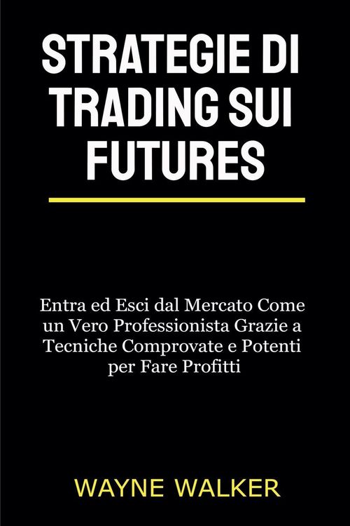 Produktbild: Strategie di Trading sui Futures