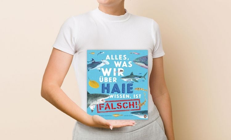 Produktbild: Alles, was wir &uuml;ber Haie wissen, ist falsch!
