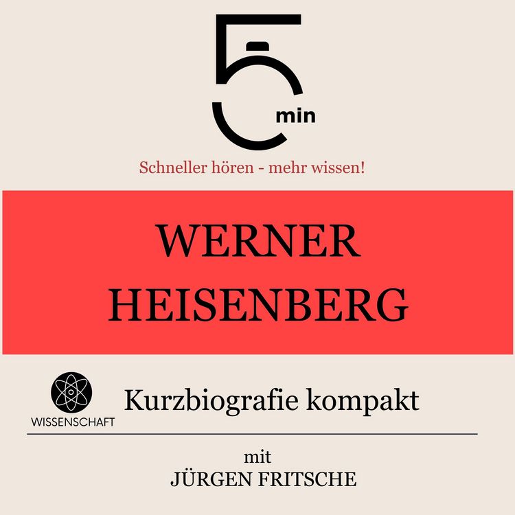 Produktbild: Werner Heisenberg: Kurzbiografie kompakt