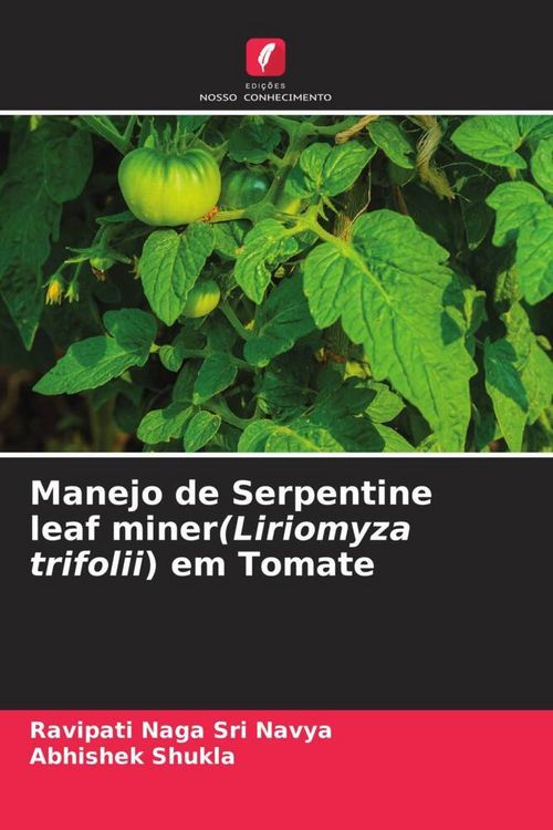 Produktbild: Manejo de Serpentine leaf miner(Liriomyza trifolii) em Tomate