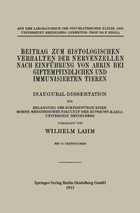 Produktbild: Beitrag zum Histologischen Verhalten der Nervenzellen nach Einf&uuml;hrung von Abrin bei Giftempfindlichen und Immunisierten Tieren