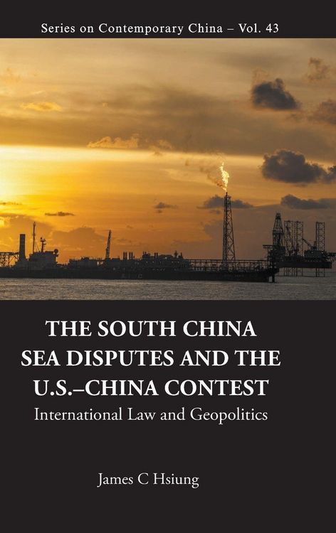 Produktbild: SOUTH CHINA SEA DISPUTES AND THE US-CHINA CONTEST, THE