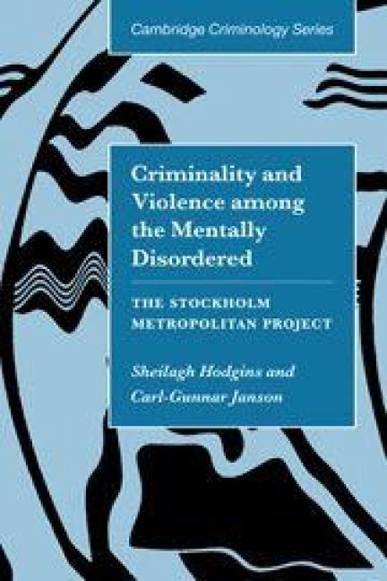 Produktbild: Criminality and Violence Among the Mentally Disordered