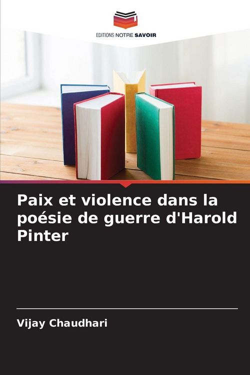 Produktbild: Paix et violence dans la po&eacute;sie de guerre d'Harold Pinter
