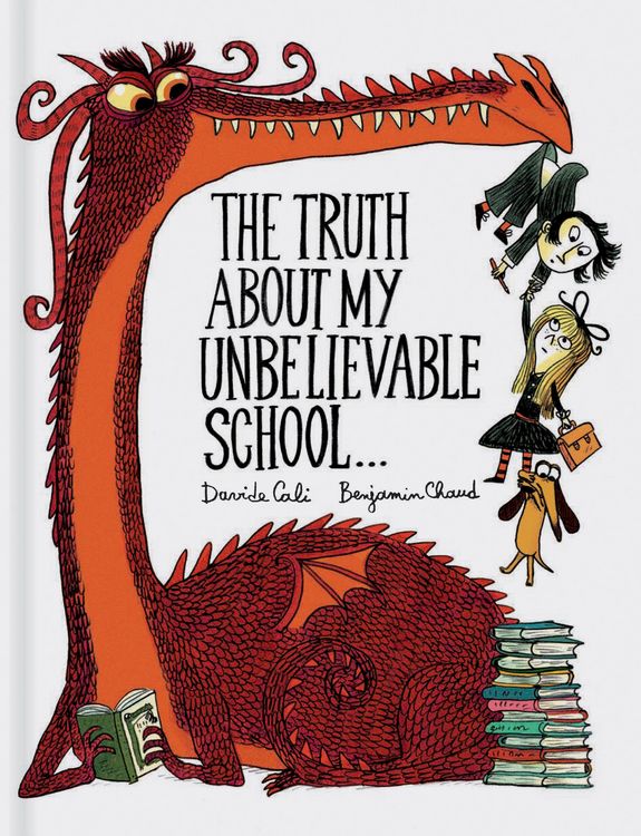 Produktbild: The Truth about My Unbelievable School . . .