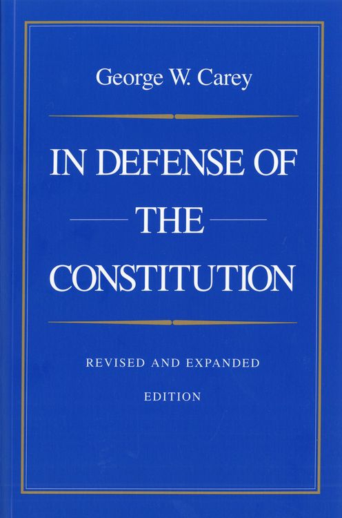 Produktbild: Carey, G: In Defense of the Constitution