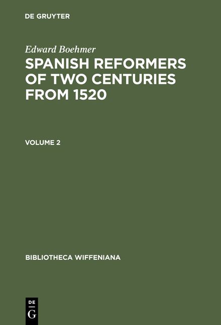 Produktbild: Spanish Reformers of Two Centuries from 1520. Volume 2