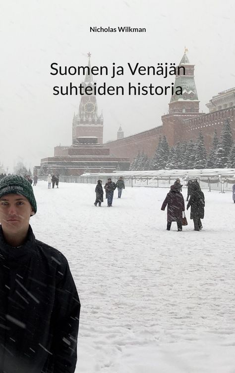 Produktbild: Suomen ja Ven&auml;j&auml;n suhteiden historia