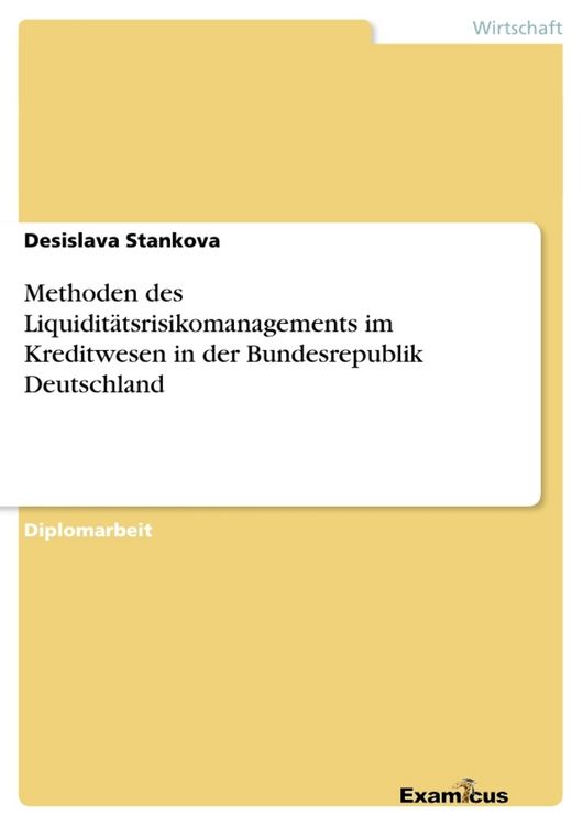 Produktbild: Methoden des Liquidit&auml;tsrisikomanagements im Kreditwesen in der Bundesrepublik Deutschland