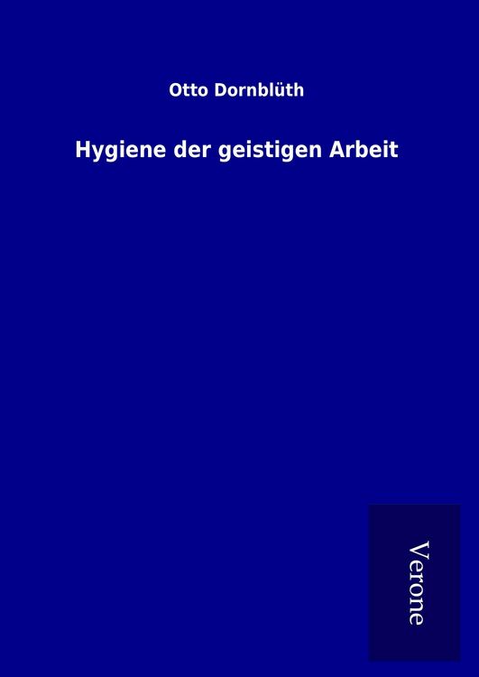 Produktbild: Hygiene der geistigen Arbeit