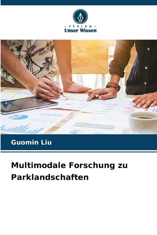 Produktbild: Multimodale Forschung zu Parklandschaften